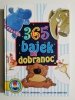 365 BAJEK NA DOBRANOC 